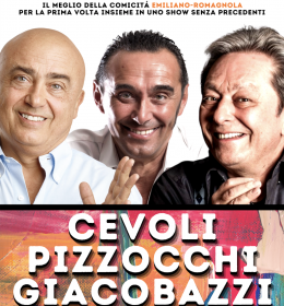 Paolo Cevoli  Giuseppe Giacobazzi  Duilio Pizzocchi