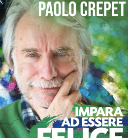 PAOLO CREPET - Impara ad essere felice